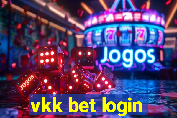 vkk bet login